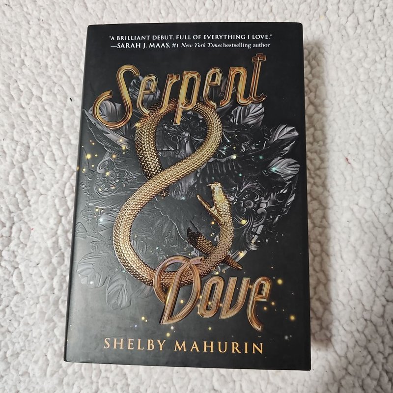 Serpent and Dove - First Edition!