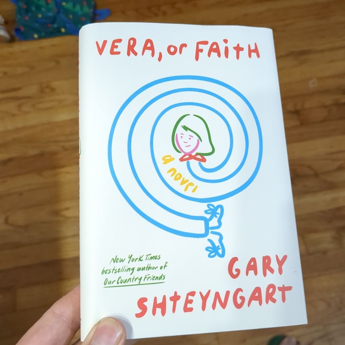 Vera, or Faith by Gary Shteyngart