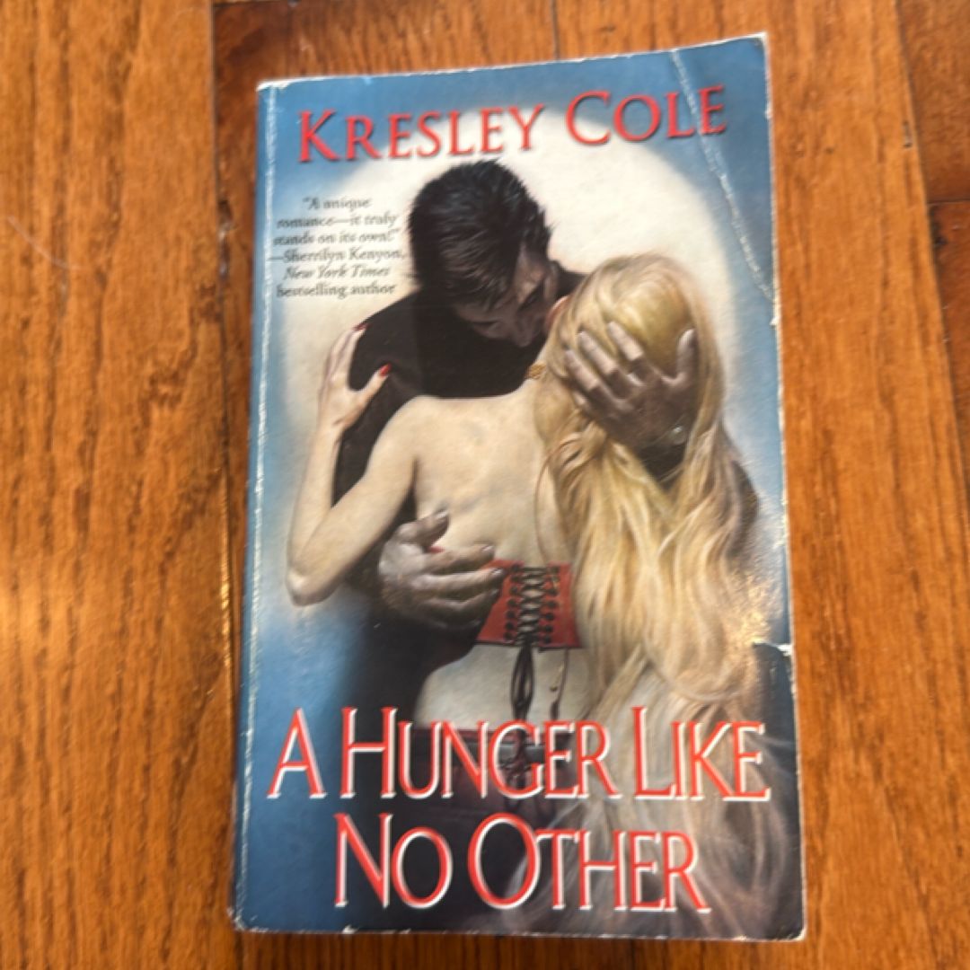 A Hunger Like No Other
