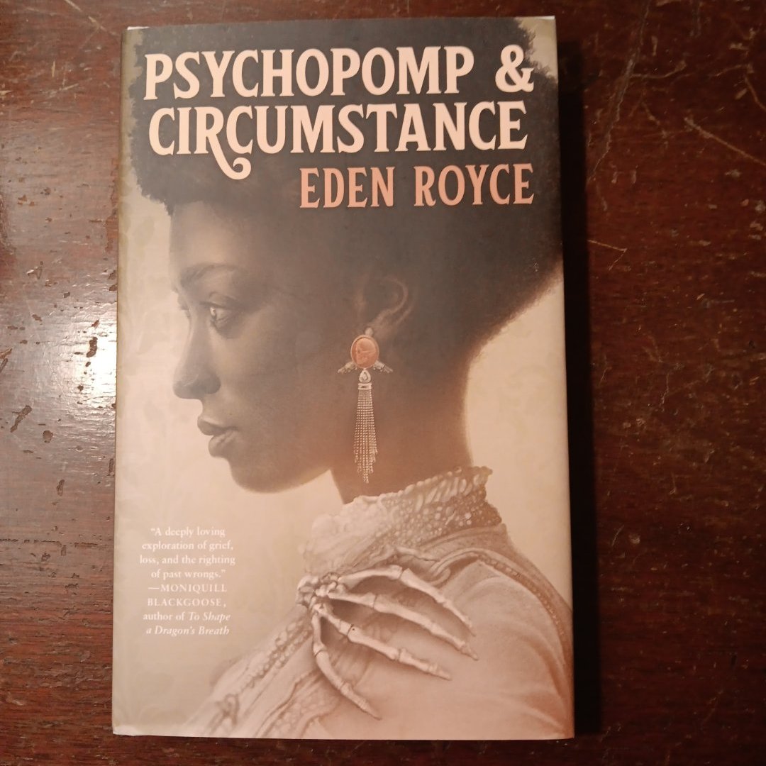 Psychopomp and Circumstance
