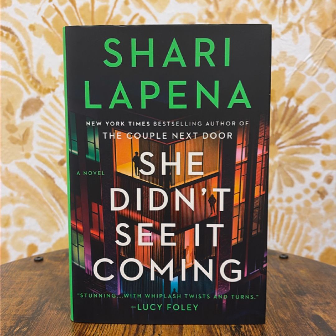 She Didn't See It Coming