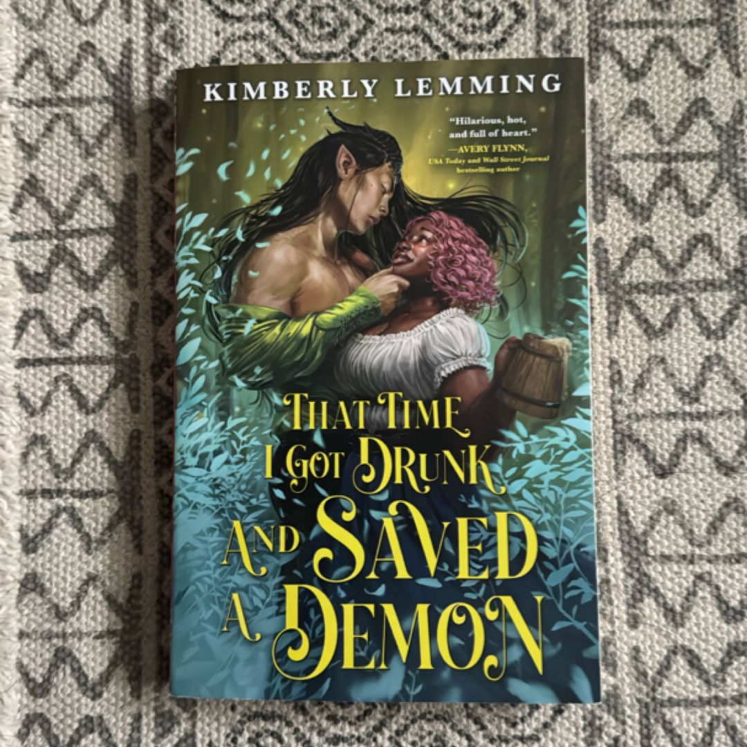 That Time I Got Drunk and Saved a Demon