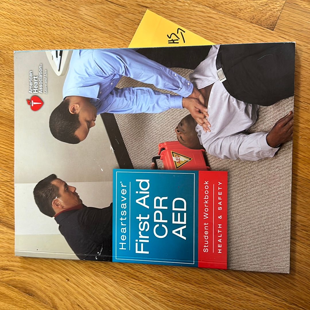 Heartsaver First Aid with CPR and AED Student Workbook by American ...
