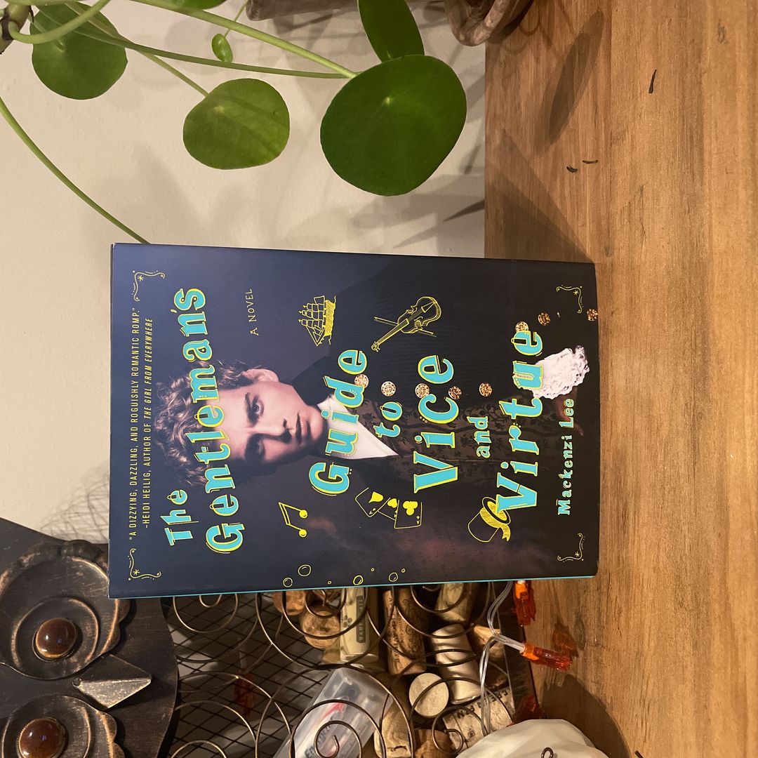 The Gentleman's Guide to Vice and Virtue