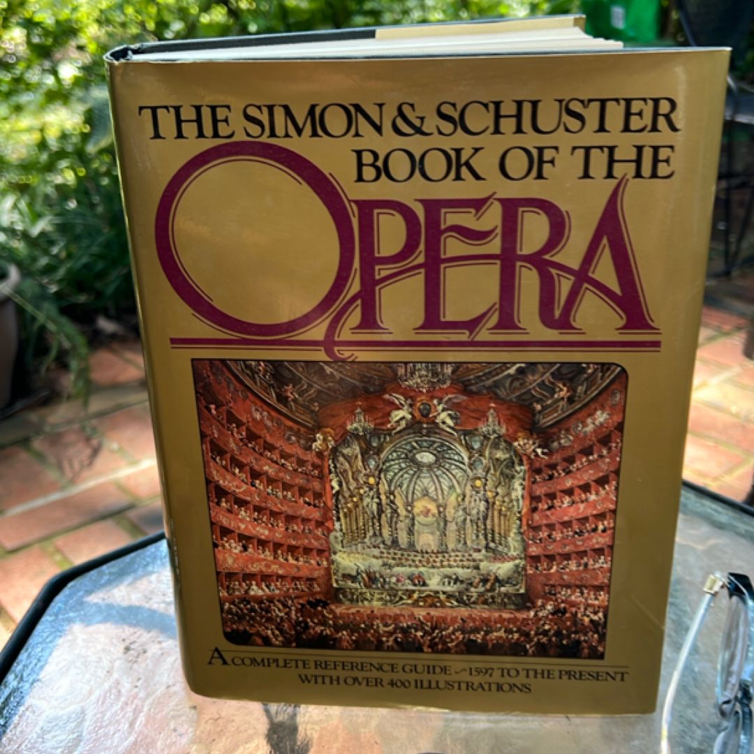 The Simon & Schuster Book of the Opera