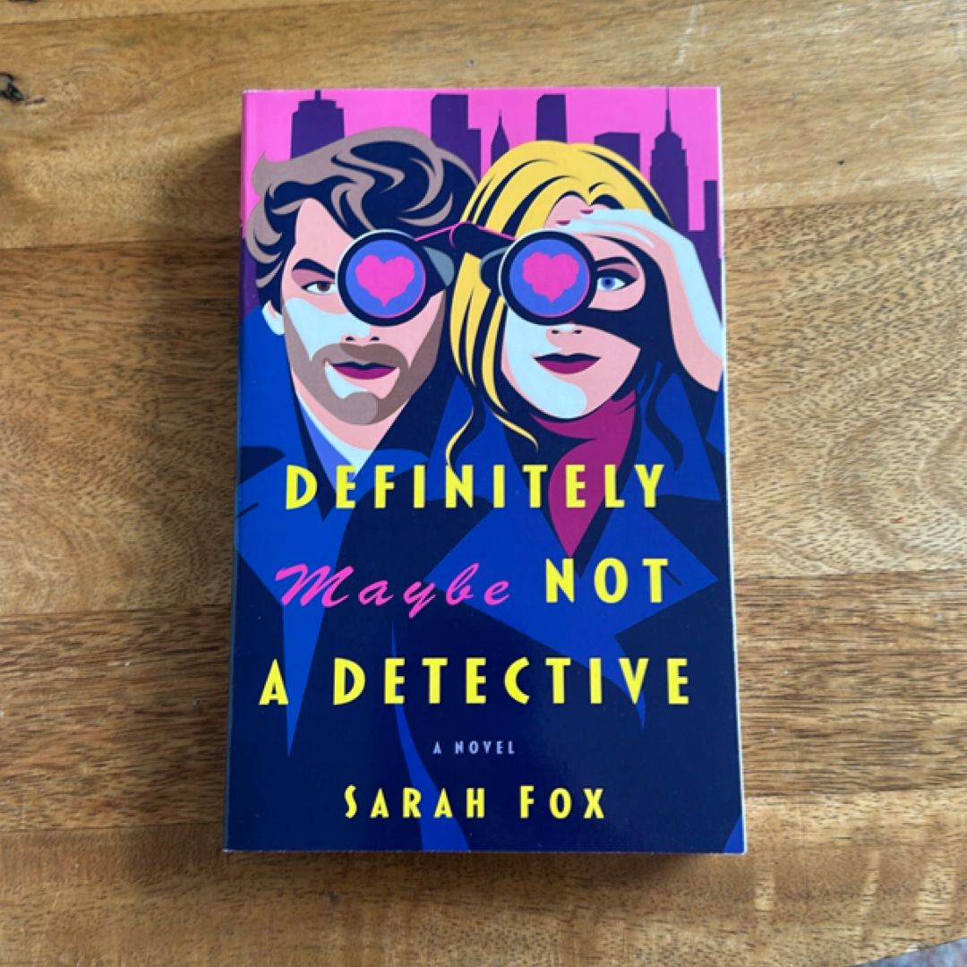 Definitely Maybe Not a Detective