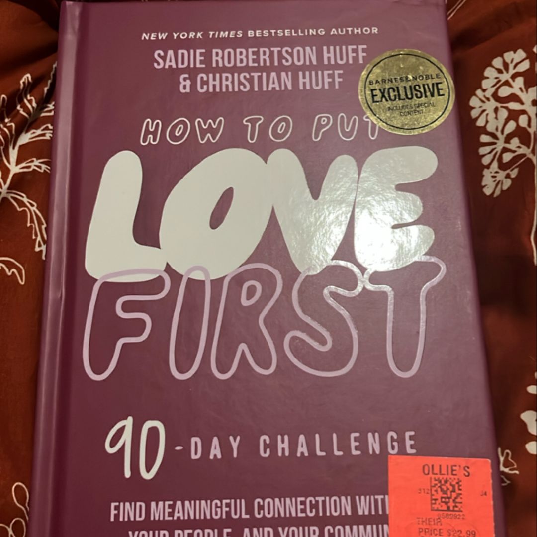 How to Put Love First