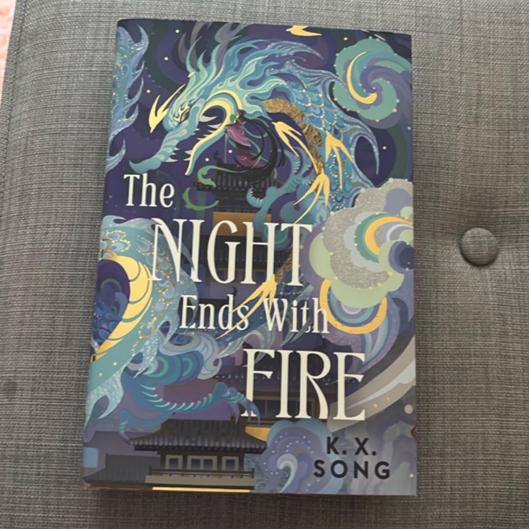 The Night Ends With Fire (Fairyloot edition) 