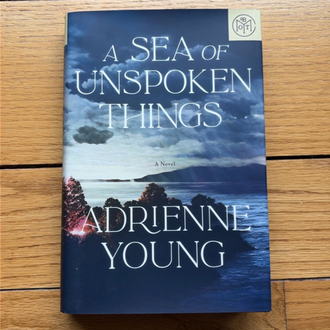 A Sea of Unspoken Things