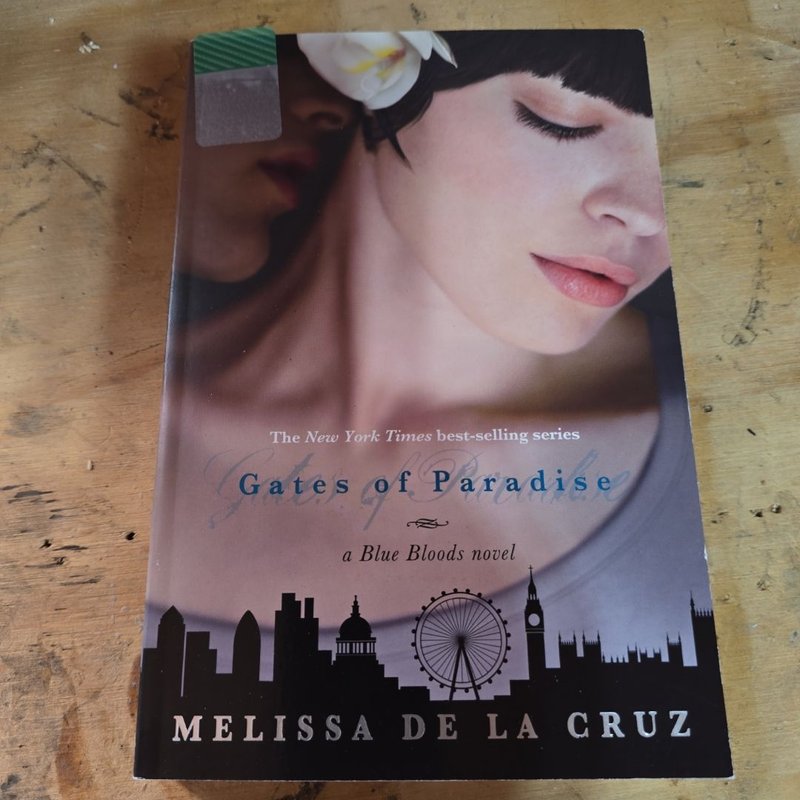 Gates of Paradise (a Blue Bloods Novel, Book 7)