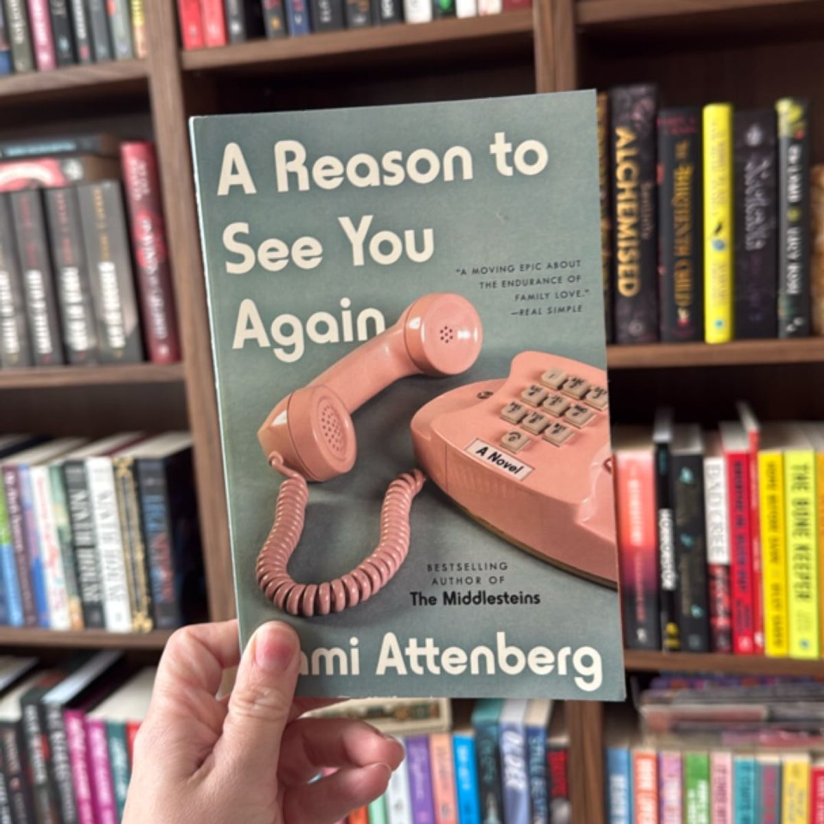 A Reason to See You Again by Jami Attenberg