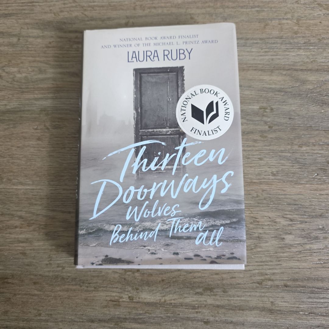 Thirteen Doorways, Wolves Behind Them All