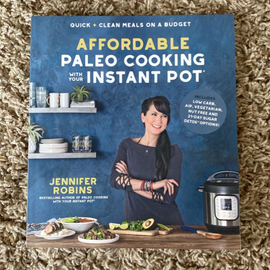 Affordable Paleo Cooking with Your Instant Pot