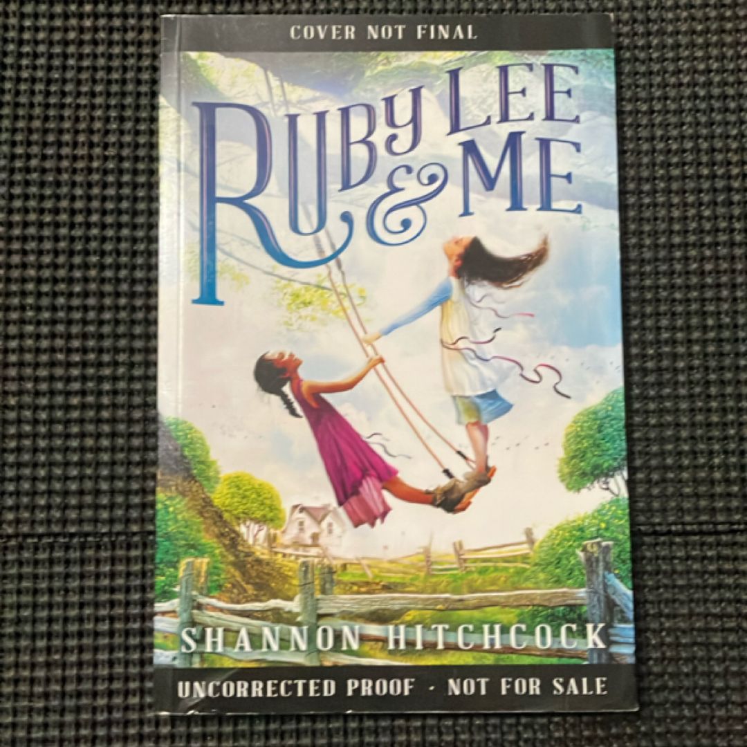 Ruby Lee and Me by Shannon Hitchcock