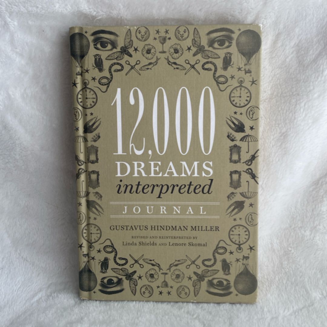 12,000 Dreams Interpreted Journal