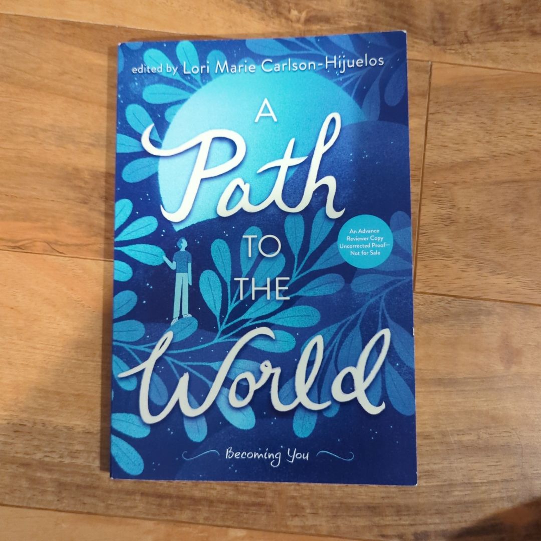 A Path to the World
