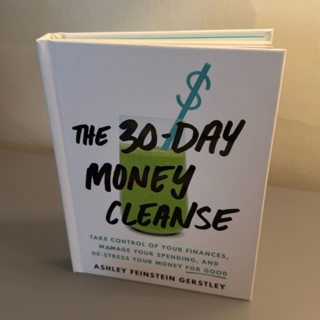 The 30-Day Money Cleanse
