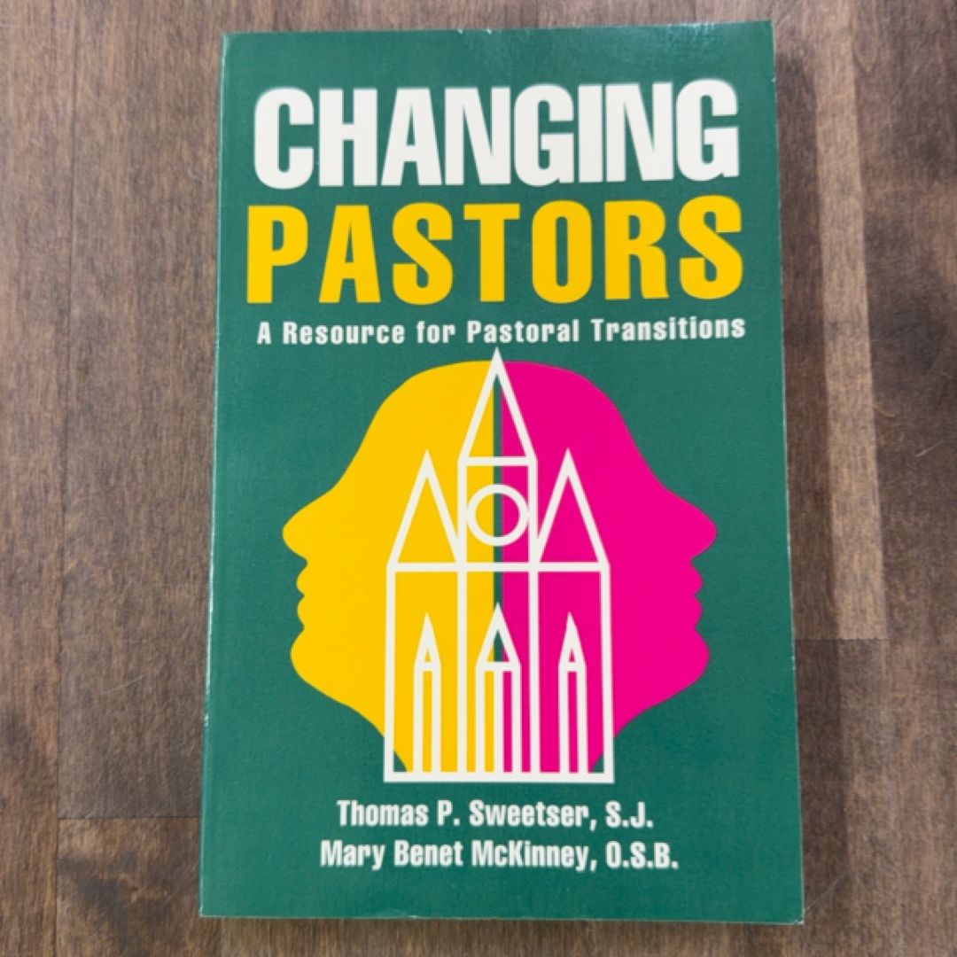 Changing Pastors