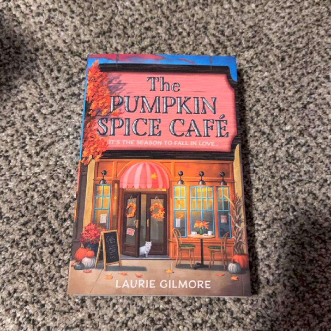 The Pumpkin Spice Café by Laurie Gilmore