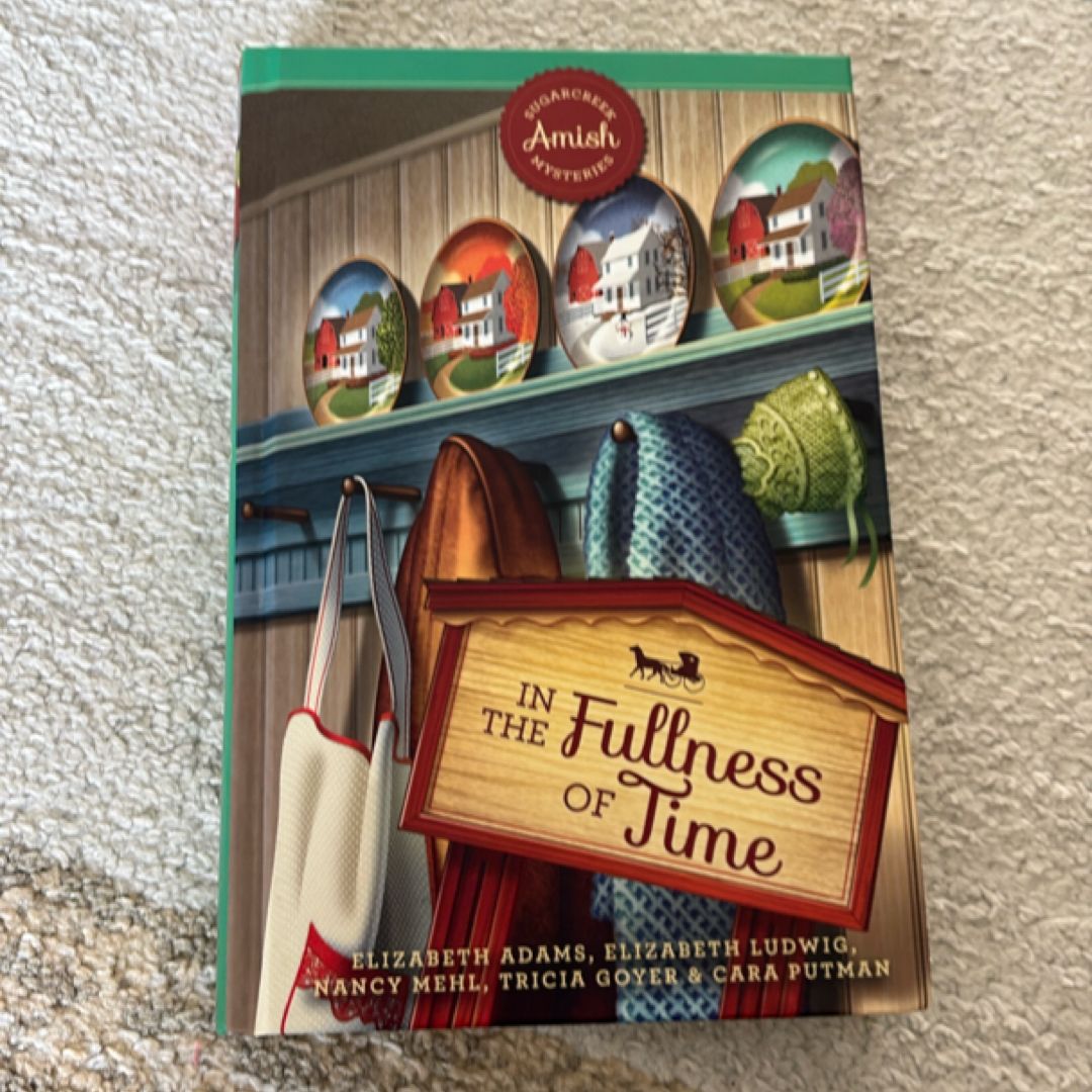 In the Fullness of Time