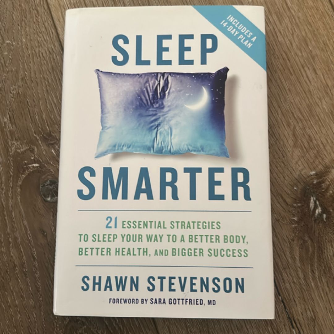 Sleep Smarter