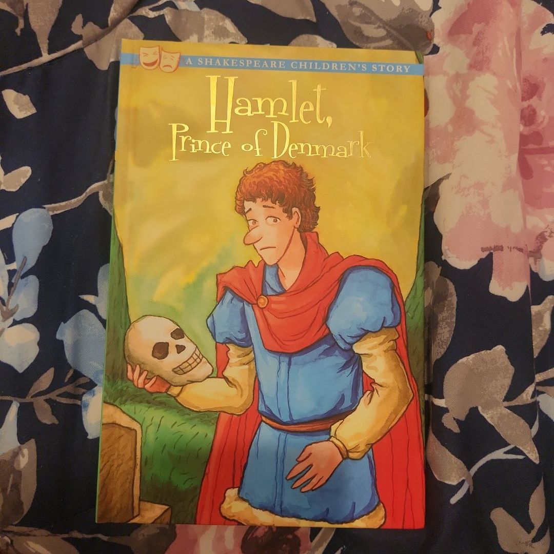Hamlet, Prince of Denmark: a Shakespeare Children's Story