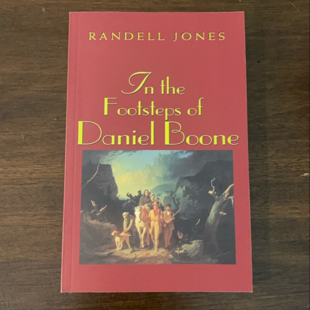 In the Footsteps of Daniel Boone