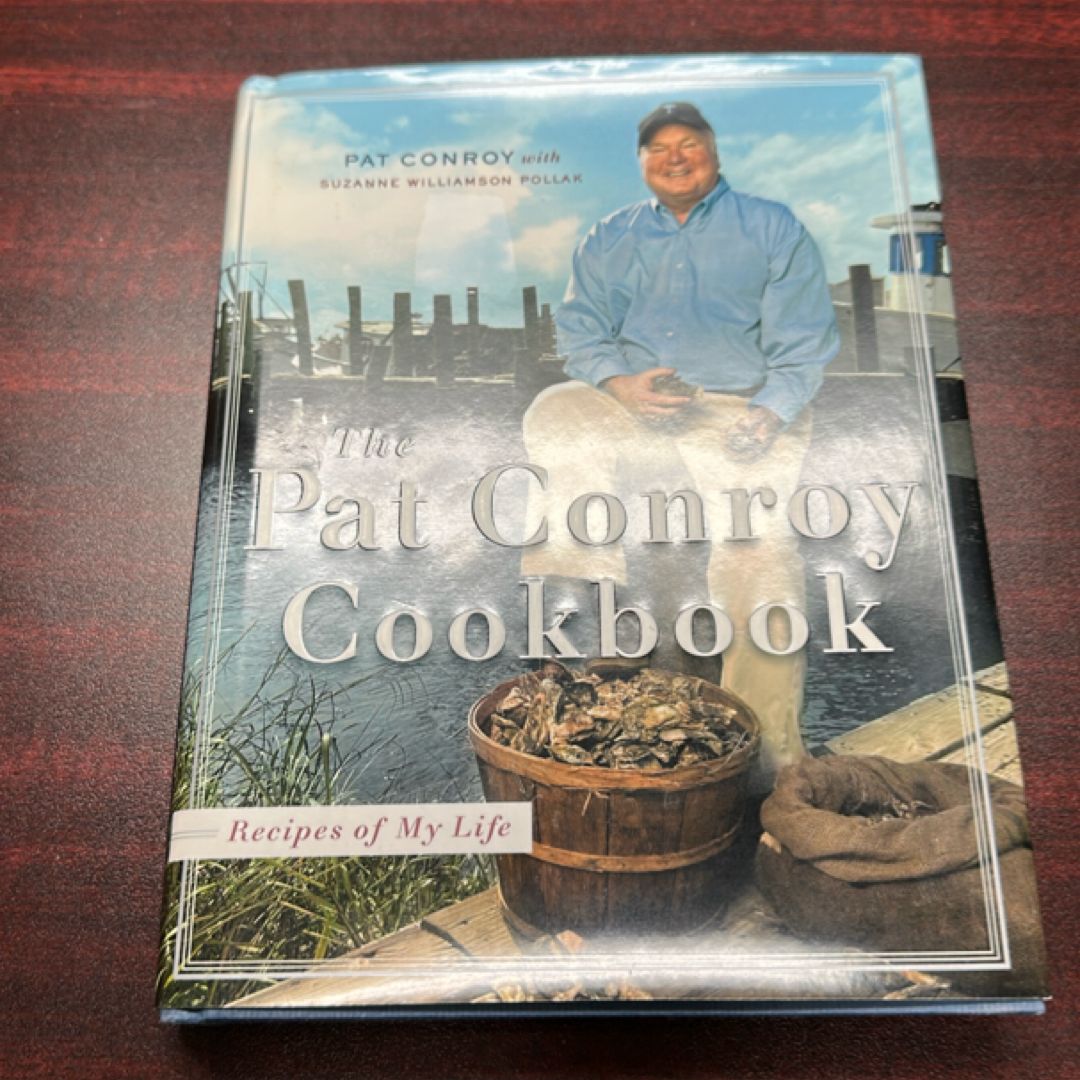 The Pat Conroy Cookbook