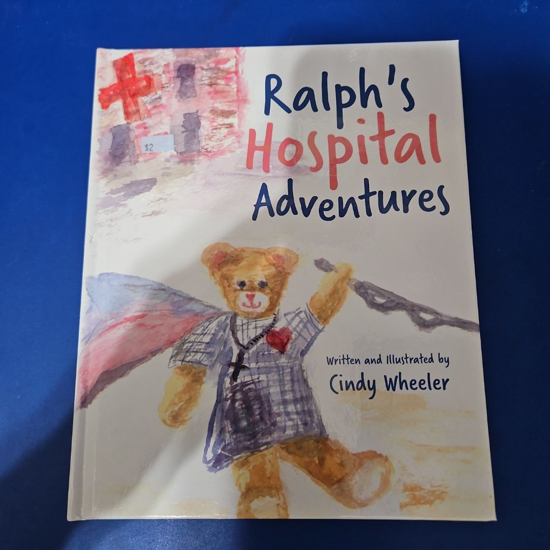 Ralph's Hospital Adventures