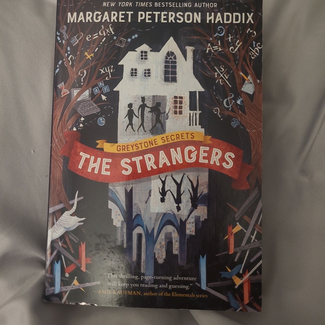 Greystone Secrets #1: the Strangers