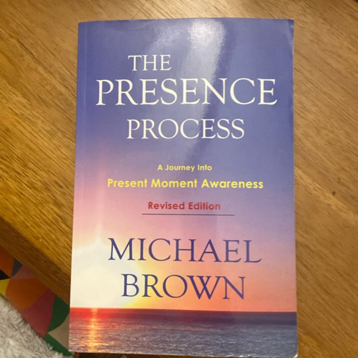 The Presence Process by Michael Brown