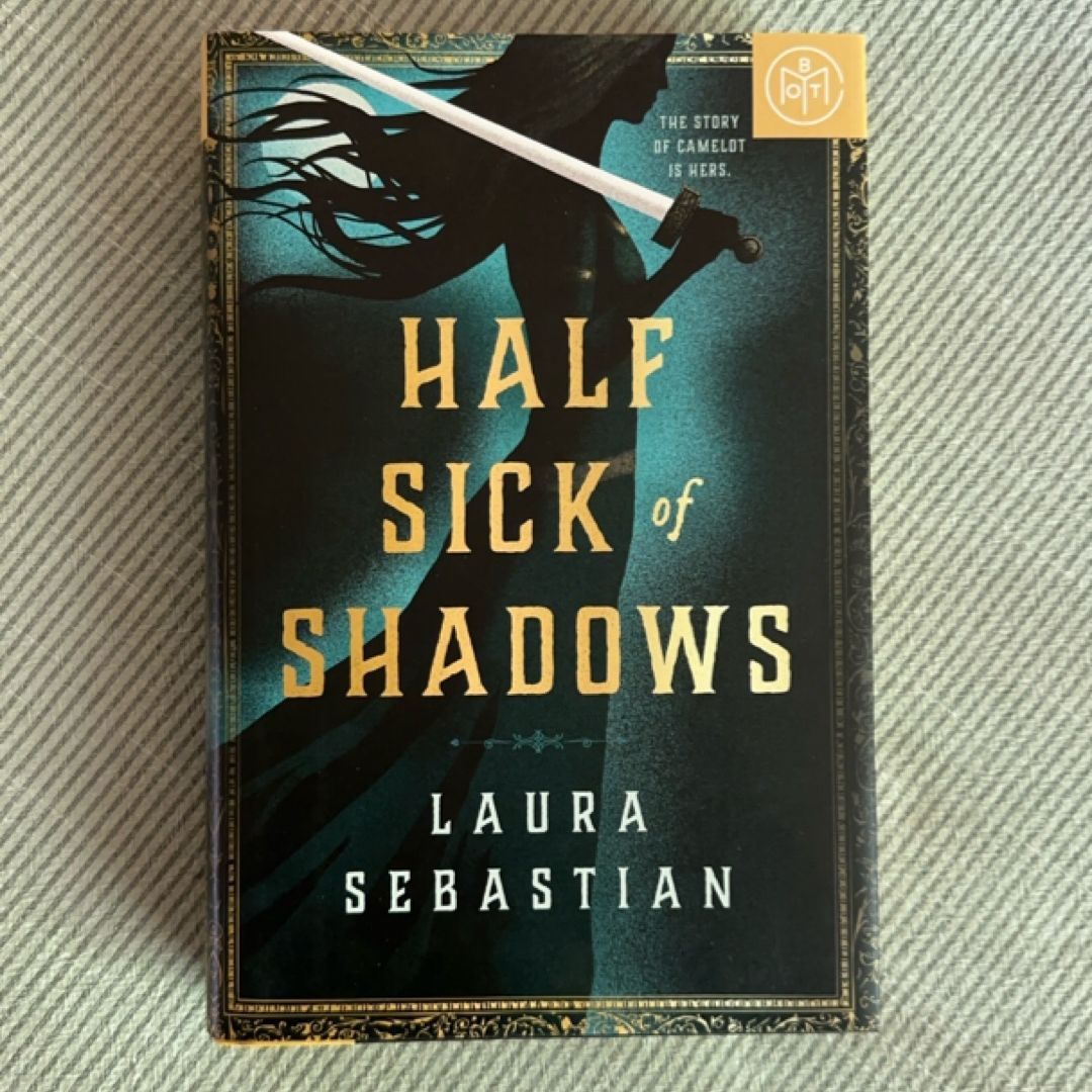 Half Sick of Shadows (BOTM Edition)
