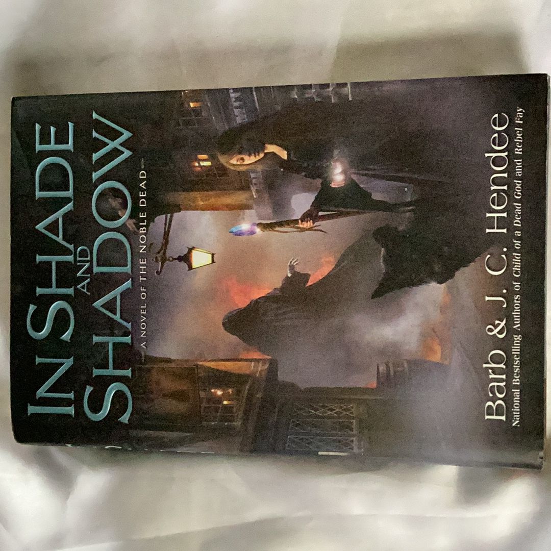 In Shade and Shadow