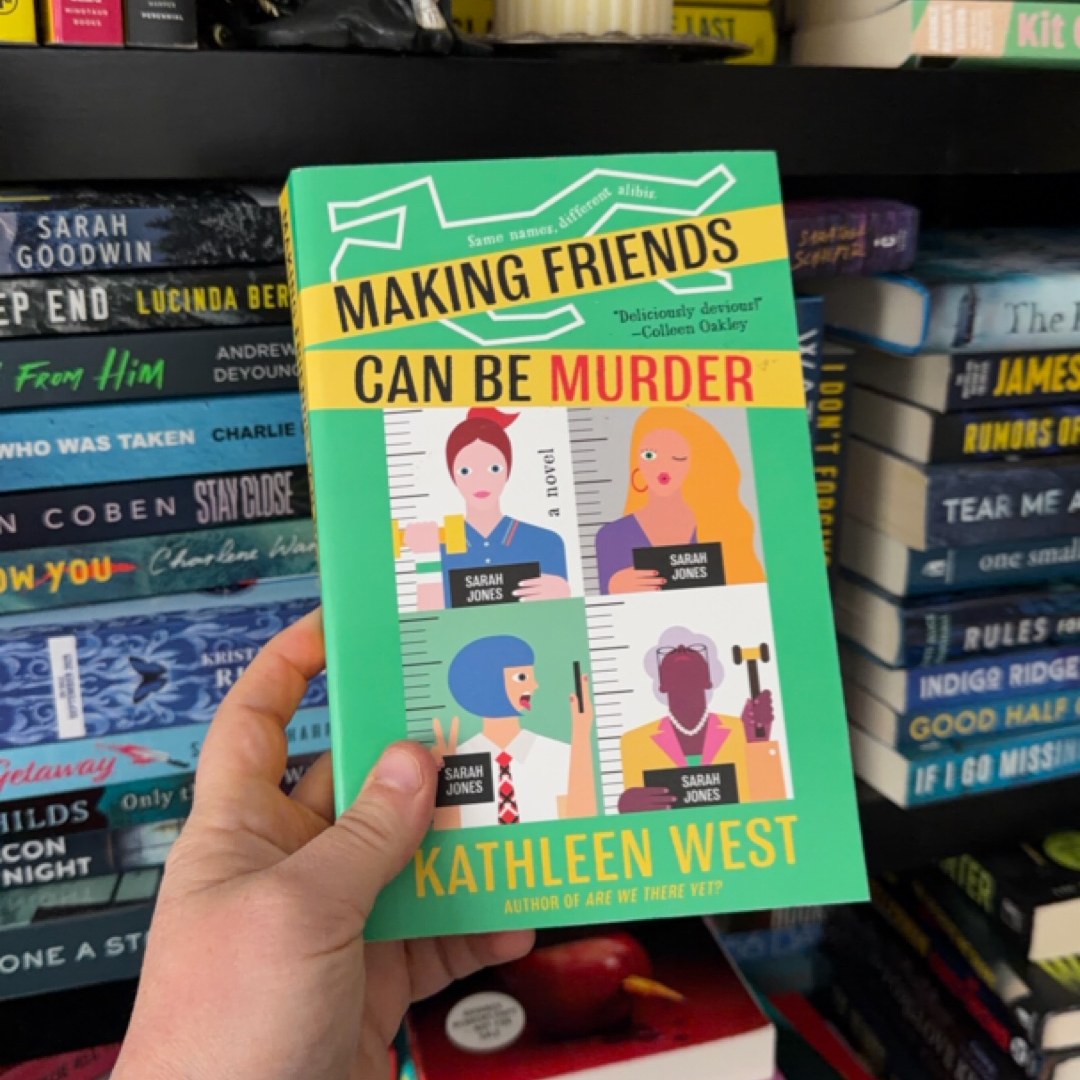 Making Friends Can Be Murder