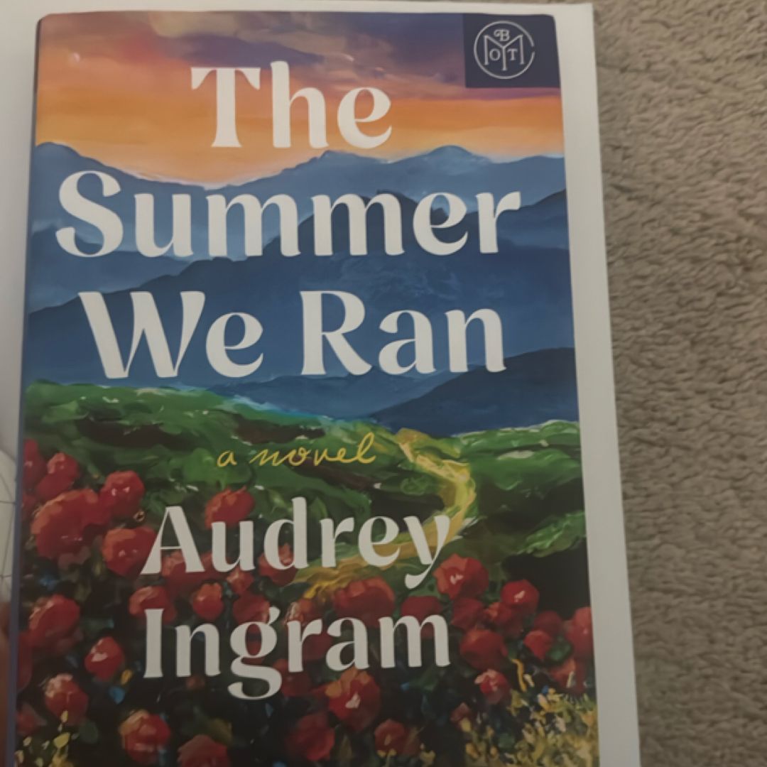 The Summer We Ran