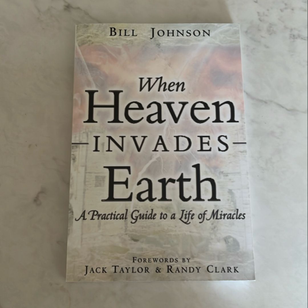 When Heaven Invades Earth