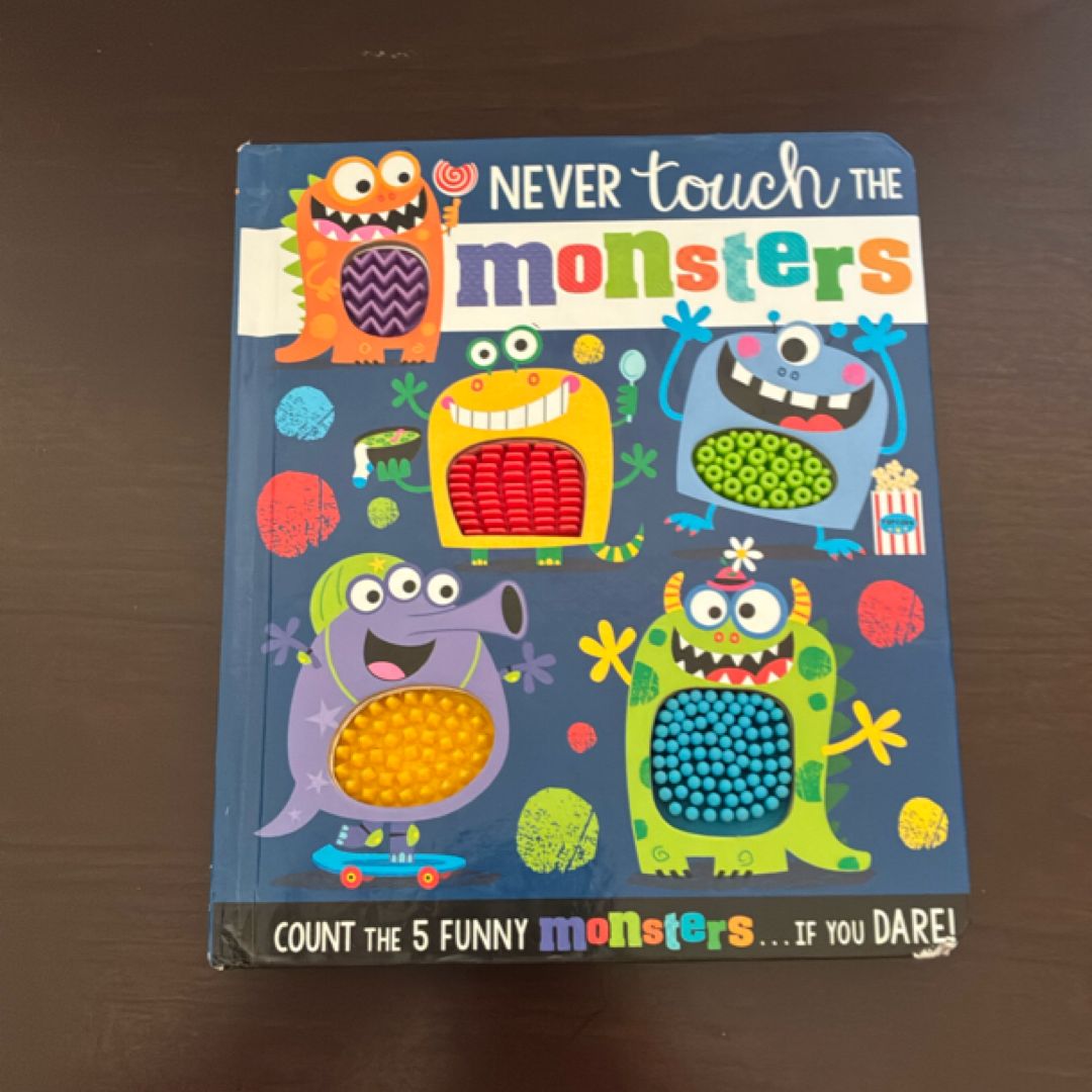 Never Touch the Monsters!