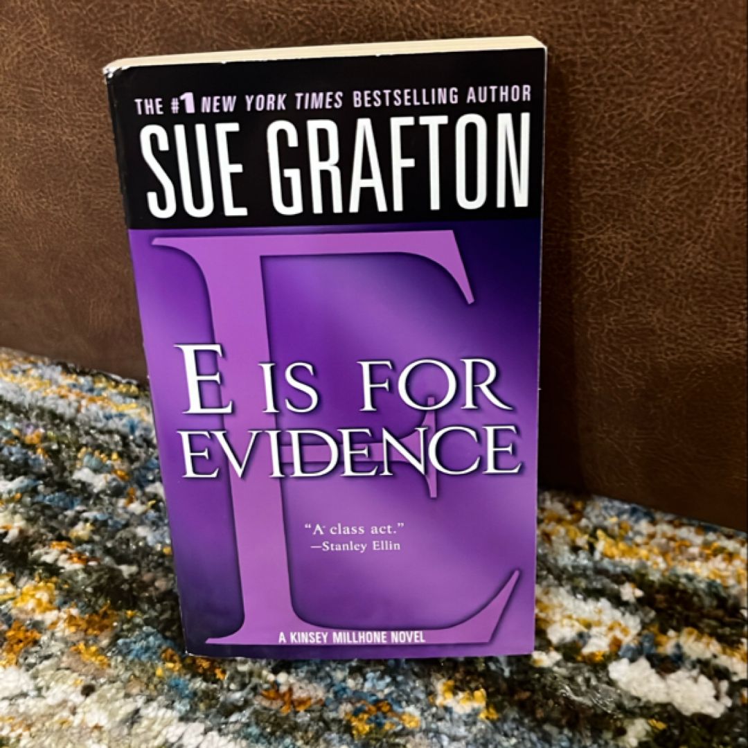 E Is for Evidence