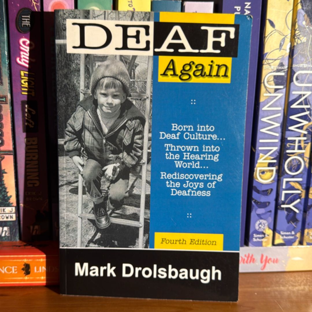 Deaf Again (4th Edition)