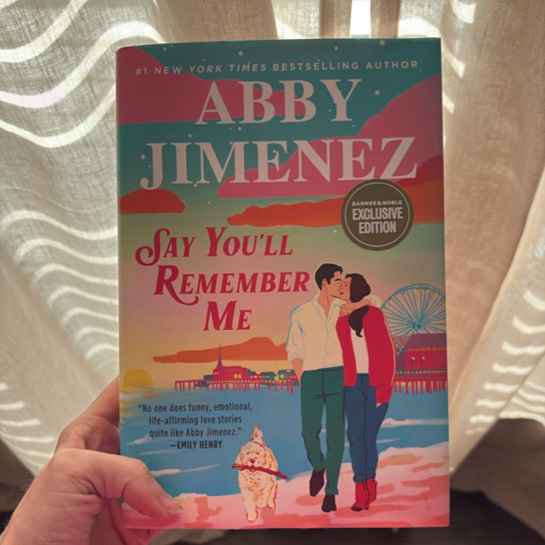 Say You'll Remember Me 
