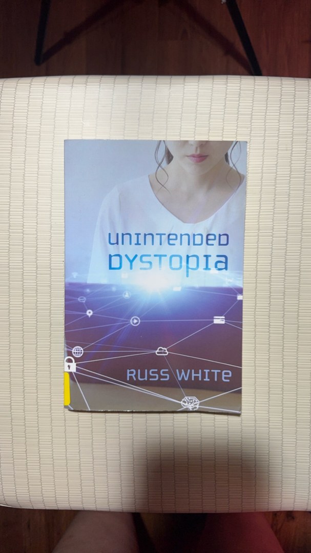 Unintended Dystopia