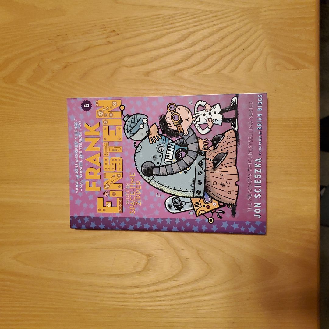Frank Einstein and the Space-Time Zipper (Frank Einstein Series #6)
