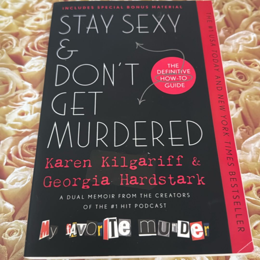 Stay Sexy and Don't Get Murdered