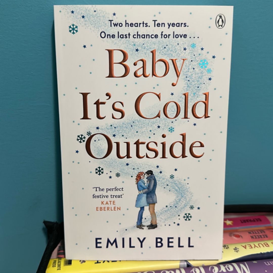 Baby It's Cold Outside
