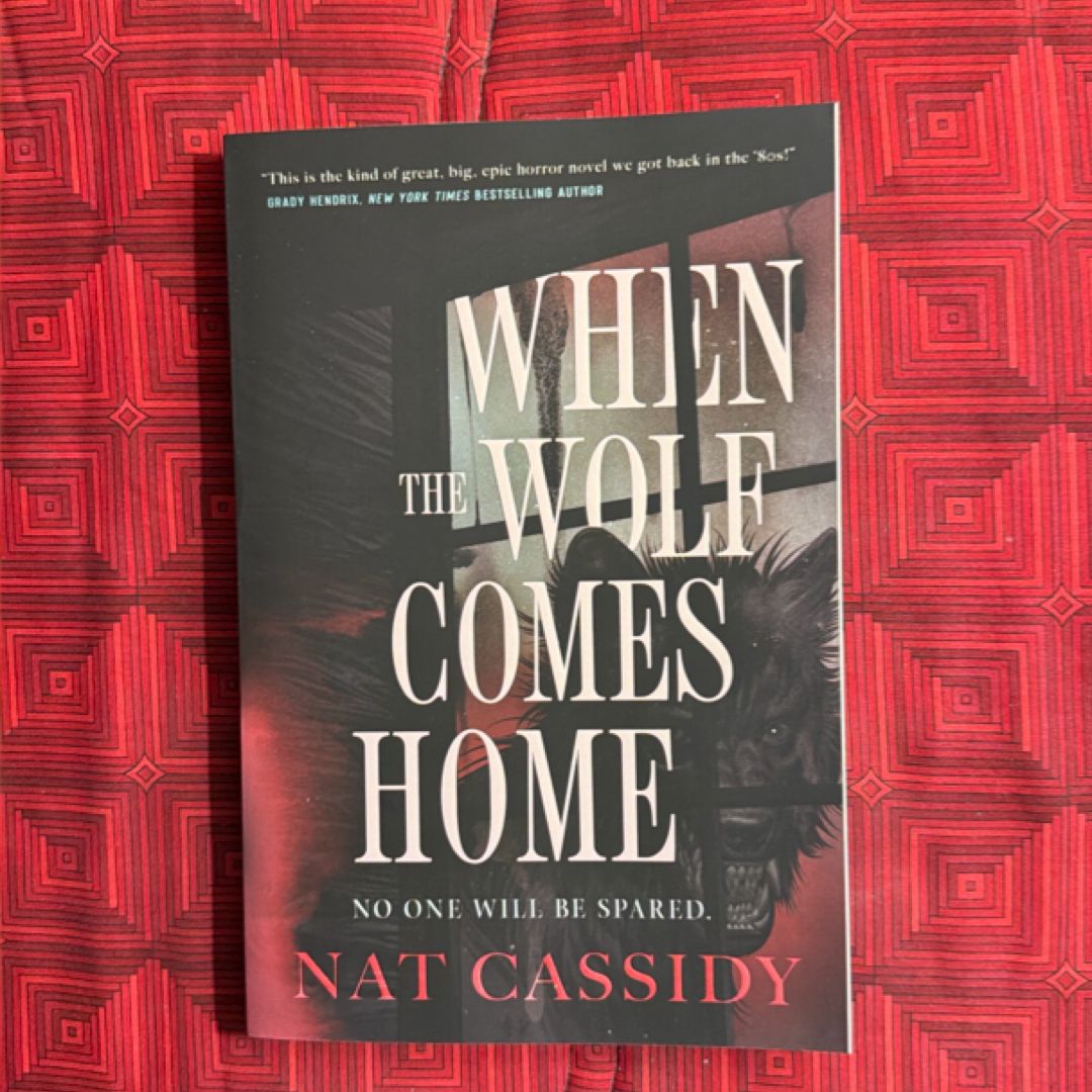 When the Wolf Comes Home (SIGNED!)
