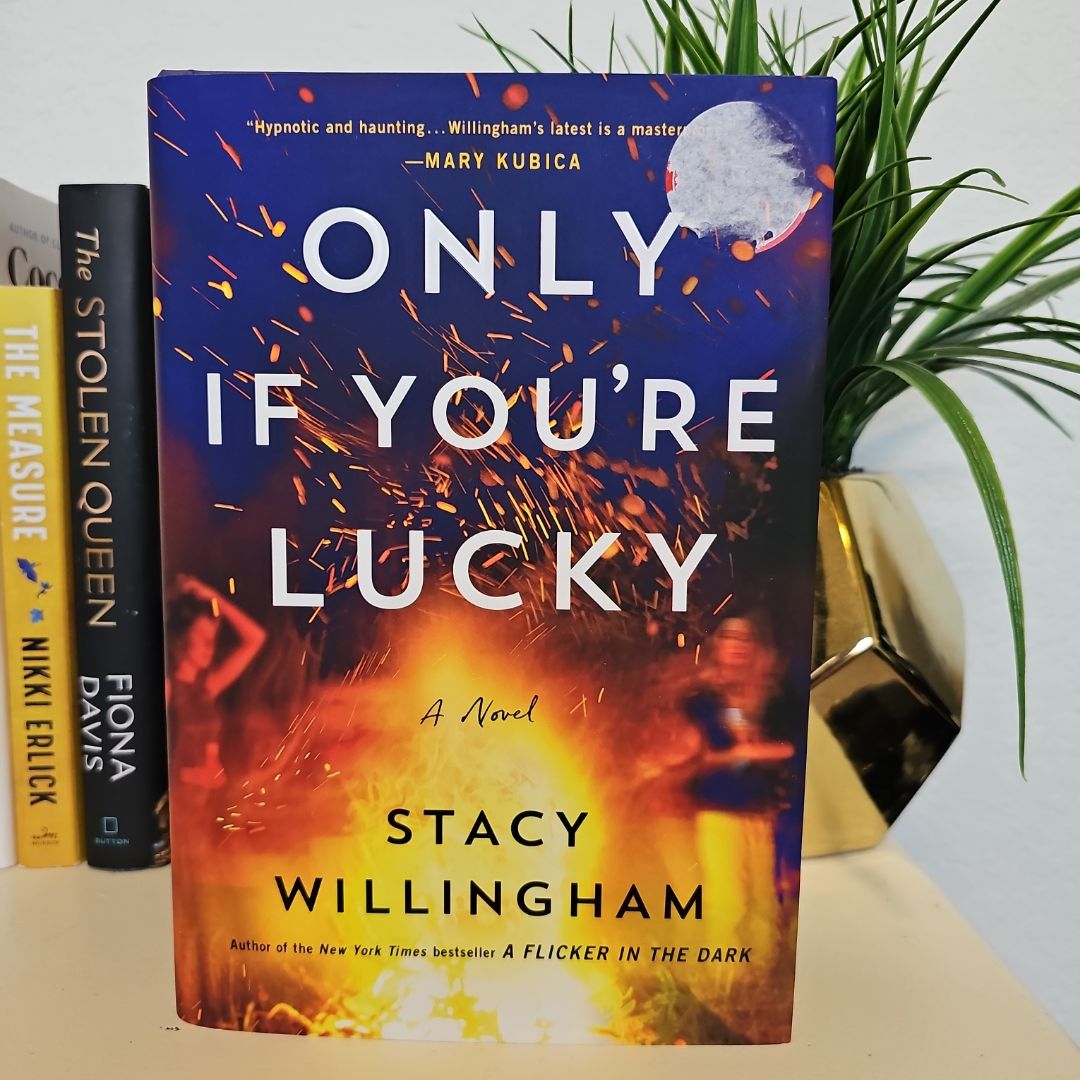 Only If You're Lucky