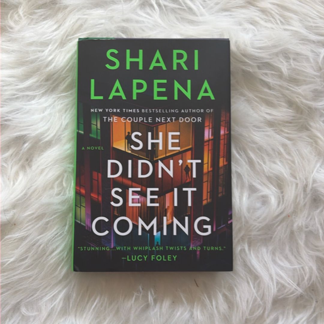 She Didn't See It Coming