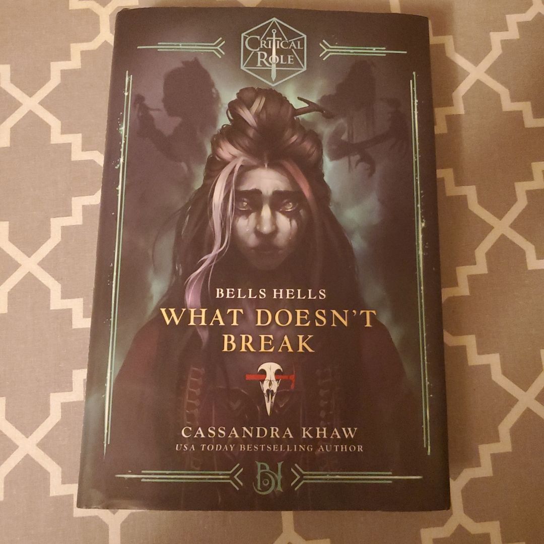 Critical Role: Bells Hells--What Doesn't Break