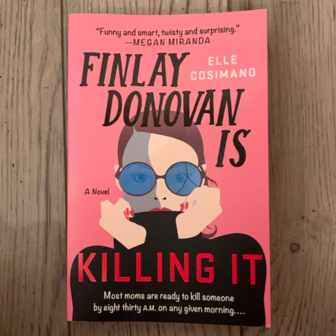 Finlay Donovan Is Killing It