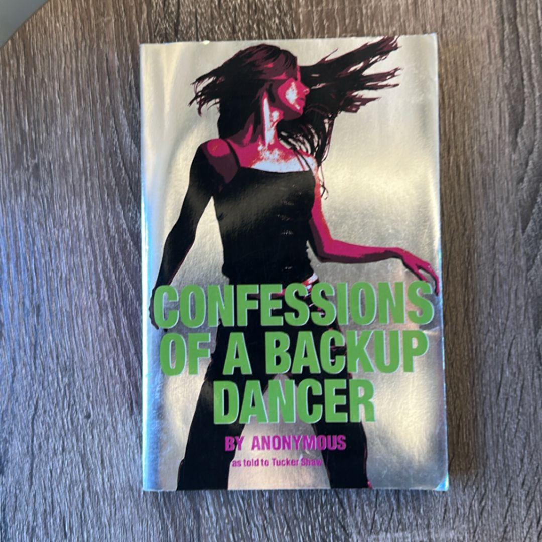 Confessions of a Backup Dancer